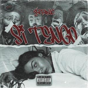 Si Tengo (Explicit)