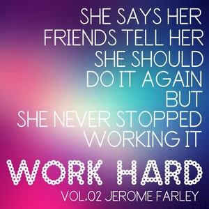 Work Hard, Vol. 2 (Explicit)