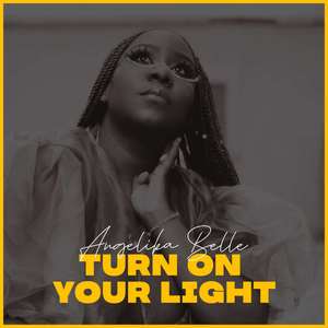 Turn on Your Light
