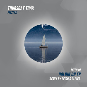 Holdin On (Leigh D Oliver Remix)