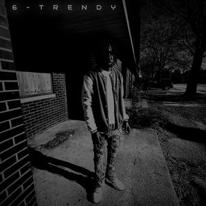 Mr.6trendy (Explicit)