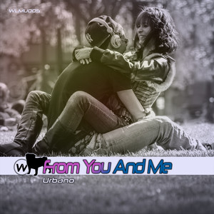 From You and Me