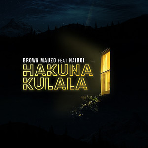 Hakuna Kulala