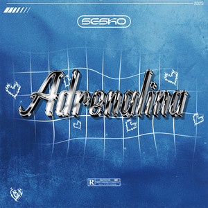 Adrenalina (Explicit)