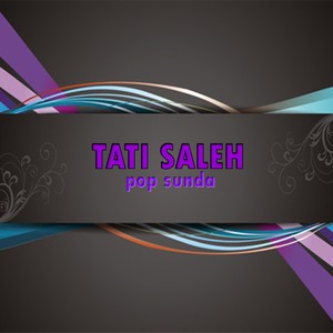 Tati Saleh - Neng Geulis