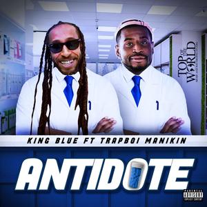 Antidote (feat. Trapboi Manikin) (Explicit)