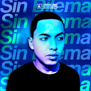 Sin Dilema (Explicit)
