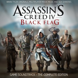 Assassin's Creed 4: Black Flag (The Complete Edition) [Original Game Soundtrack] (刺客信条4：黑旗 游戏提取版原声)