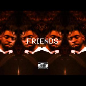 FRIENDS (Explicit)