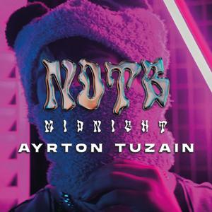 Arton Tuzain: MIDNIGHT ll (feat. Ayrton Tuzain)