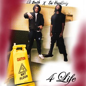 4 Life (Explicit)