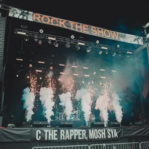 rock the show (feat. Mosh Sya & C the Rapper) [Explicit]