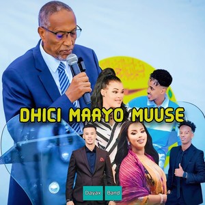 Dhici Maayo Muuse