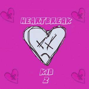 HeartBreak Kid 2 (Explicit)