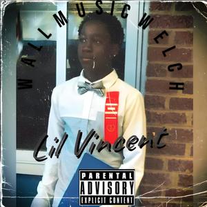 Lil Vincent (Explicit)