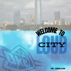 Loud City: The Compilation (Explicit)