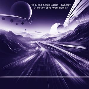 Synergy In Motion (Big Room Remix)