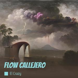 Flow Callejero (Remastered 2023) [Explicit]