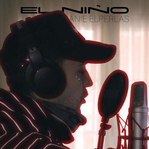 EL NIÑO (feat. encikarter records) (Explicit)
