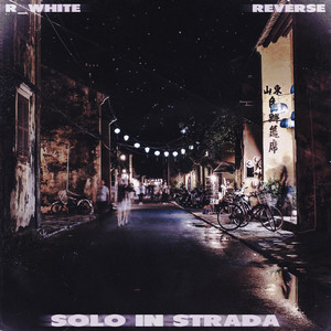 Solo in strada (Explicit)