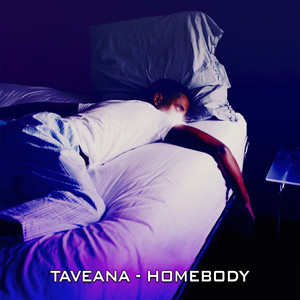 Homebody (Explicit)