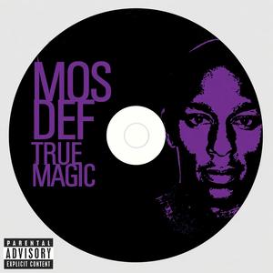 TRUE MAGIC (Explicit)