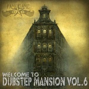 Dubstep Mansion, Vol. 6