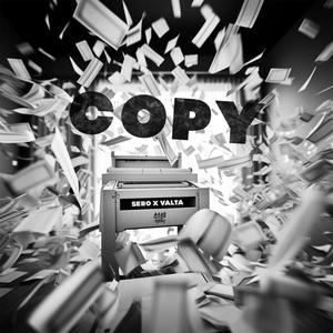 COPY (feat. Valta & Toygge) [Explicit]