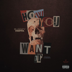 How You Want It (Explicit)