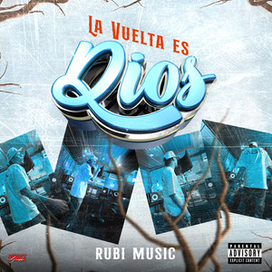 La Vuelta Es Dios (Explicit)