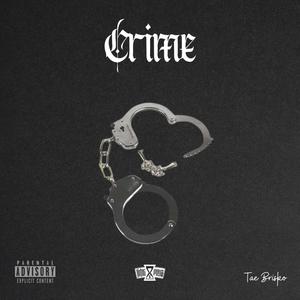 Crime (Explicit)