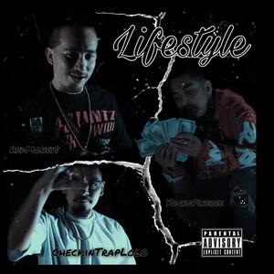 LifeStyle (feat. YoungFinesse & RedMoney$) (Explicit)