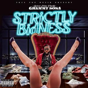 STRICTLY BIDNESS (Explicit)