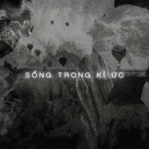 Sống Trong Kí Ức