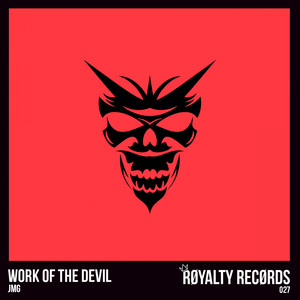 Work Of The Devil (Explicit)