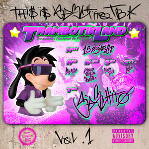 Thi$ i$ Serchito Trambotik VOL.1 (Explicit)