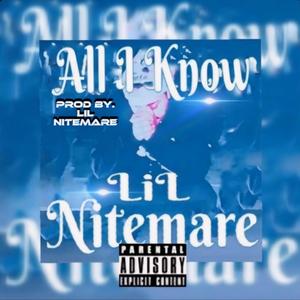 All I Know (Explicit)