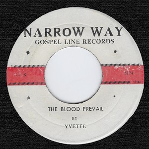 The Blood Prevails The Blood Of The Risen Lamb (feat. Yvette Davis)