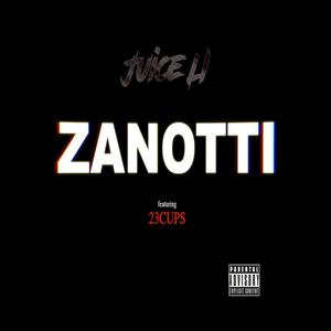 Zanotti(feat. 23cups) (Explicit)