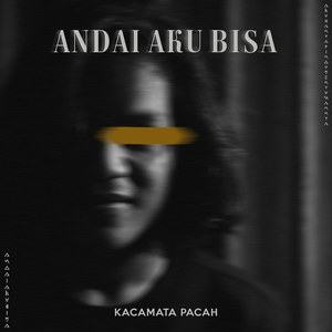 Andai Aku Bisa