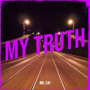 My Truth (Explicit)