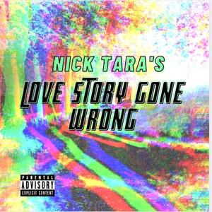 Love Story Gone Wrong (Explicit)