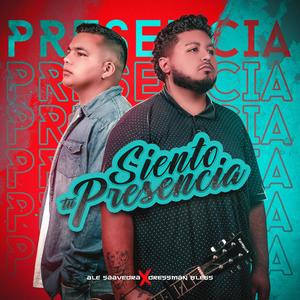 Siento tu presencia (feat. Dressman Bless)