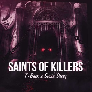 Saints of Killers (Explicit)