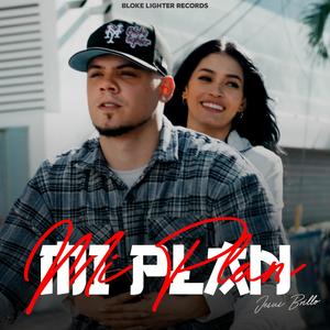 Mi Plan (Explicit)