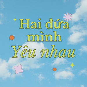 Hai Đứa Mình Yêu Nhau
