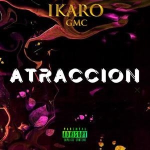 Atracción (Explicit)