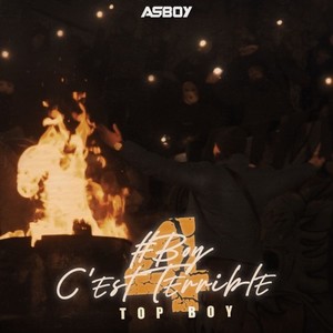 Boy C'est Terrible 4 : Top Boy (Explicit)