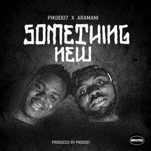 SOMETHING NEW (feat. ARAMANI)