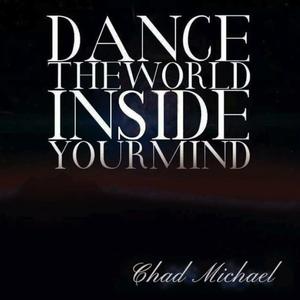 Dance The World Inside Your Mind